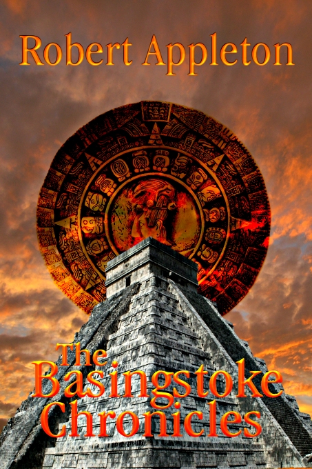 The Basingstoke Chronicles by Robert Appleton