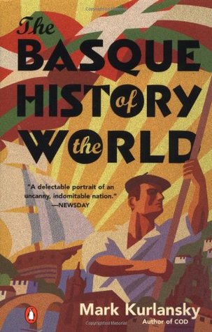 The Basque History of the World: The Story of a Nation (2001)