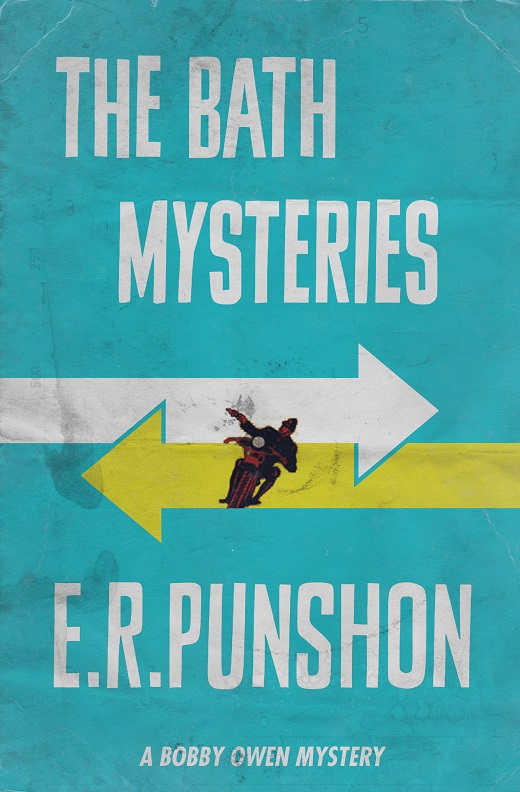 The Bath Mysteries (2015) by E.R. Punshon