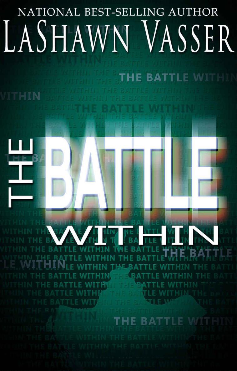 The Battle Within by LaShawn Vasser