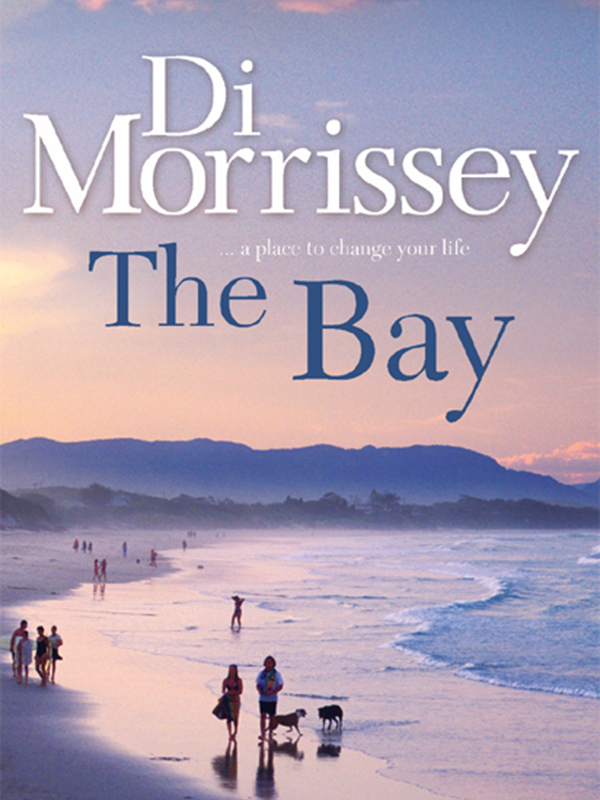 The Bay by Di Morrissey