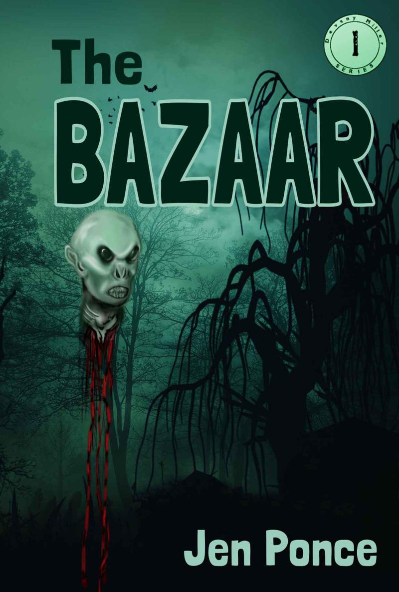 THE BAZAAR (The Devany Miller Series) by Jen Ponce