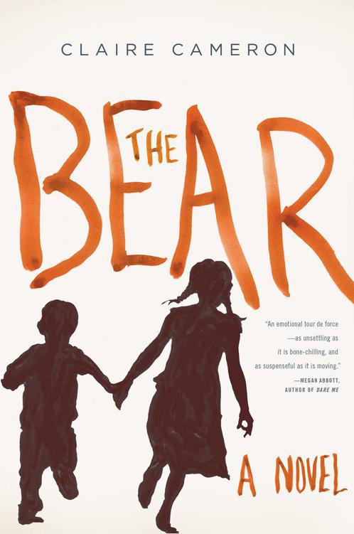 The Bear: A Novel by Cameron, Claire