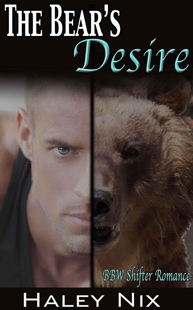 The Bear's Desire (Paranormal BBW Werebear Shifter Erotica)