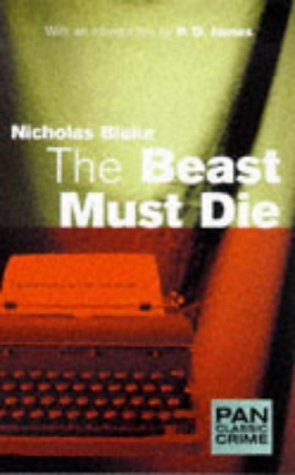 The Beast Must Die (1999) by Nicholas Blake