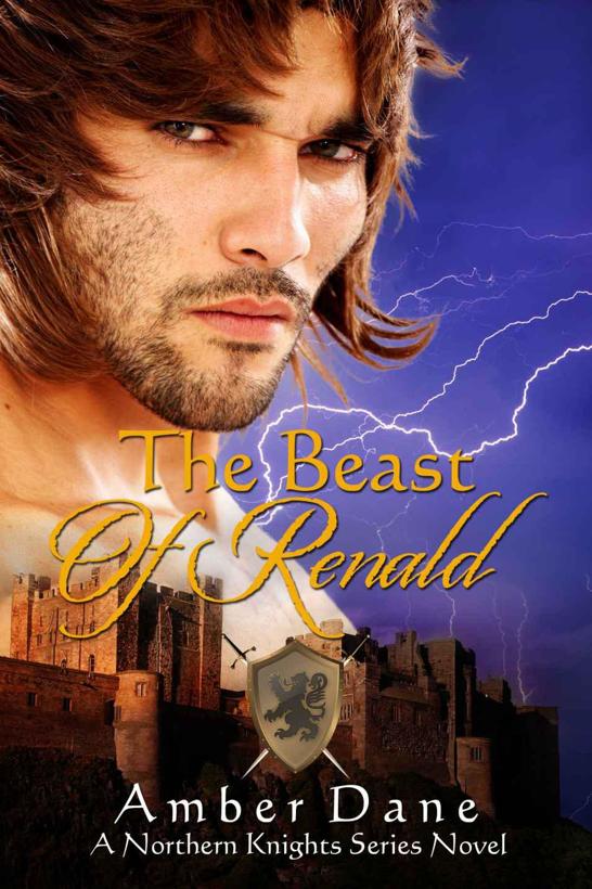 The Beast of Renald (The Northern Knights) by Amber Dane