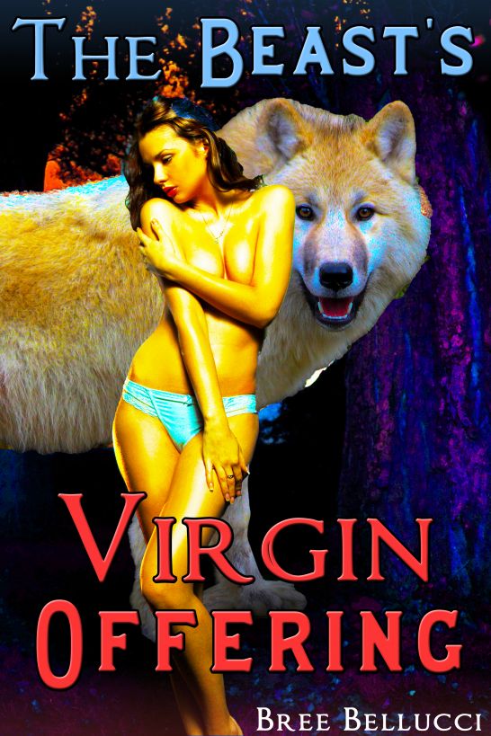 The Beast's Virgin Offering (The Dark Forest of Forced Seduction)