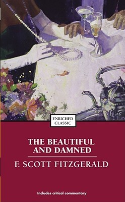 The Beautiful and Damned (2002) by F. Scott Fitzgerald