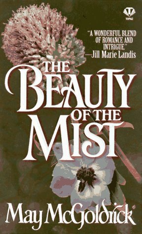 The Beauty Of The Mist (1997) by May McGoldrick