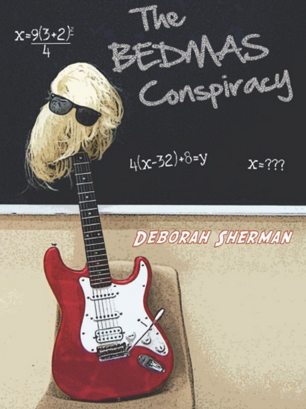 The BEDMAS Conspiracy (2011) by Deborah Sherman