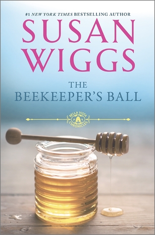 The Beekeeper's Ball (2014) by Susan Wiggs