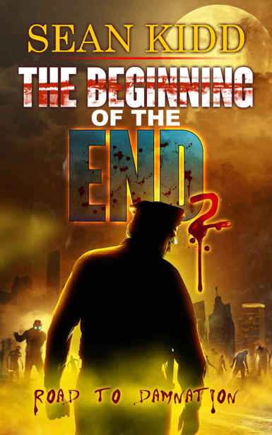 The Beginning of the End (Book2): Road to Damnation