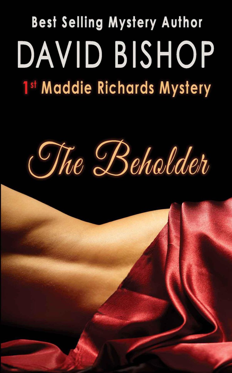 The Beholder, a Maddie Richards Mystery by Bishop, David