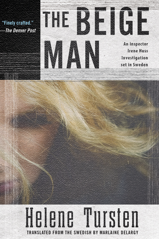 The Beige Man (2015) by Helene Tursten