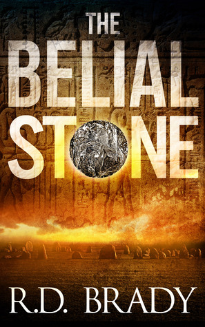 The Belial Stone (2013) by R.D. Brady