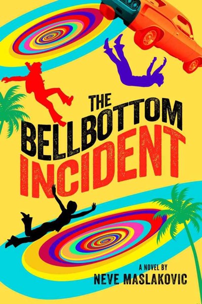 The Bellbottom Incident by Neve Maslakovic