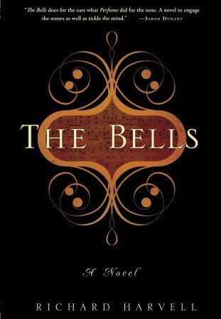 The Bells (2010) by Richard Harvell