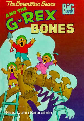 The Berenstain Bears and the G-Rex Bones (1999)