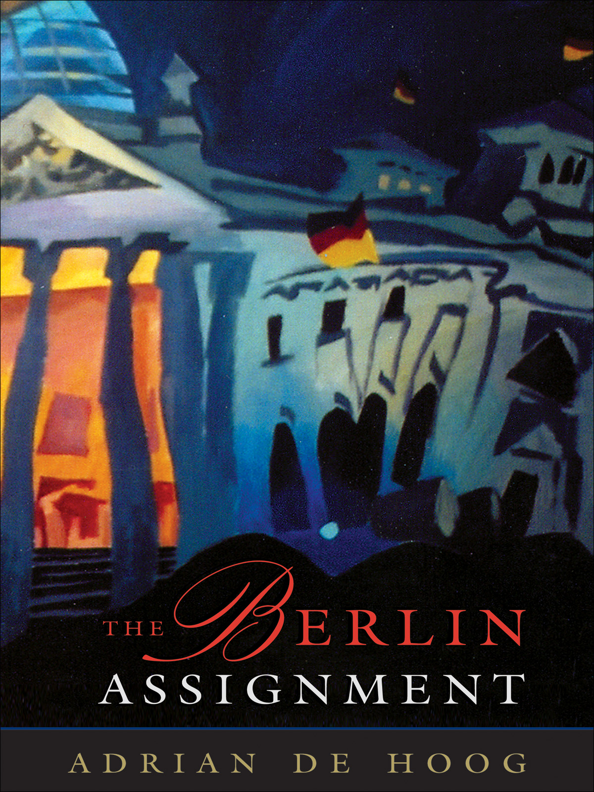 The Berlin Assignment by Adrian de Hoog