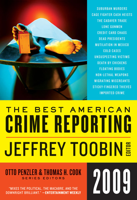 The Best American Crime Reporting 2009