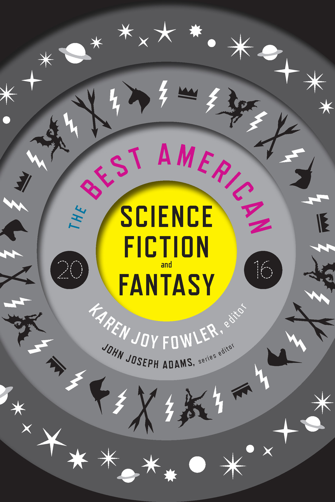 The Best American Science Fiction and Fantasy 2016