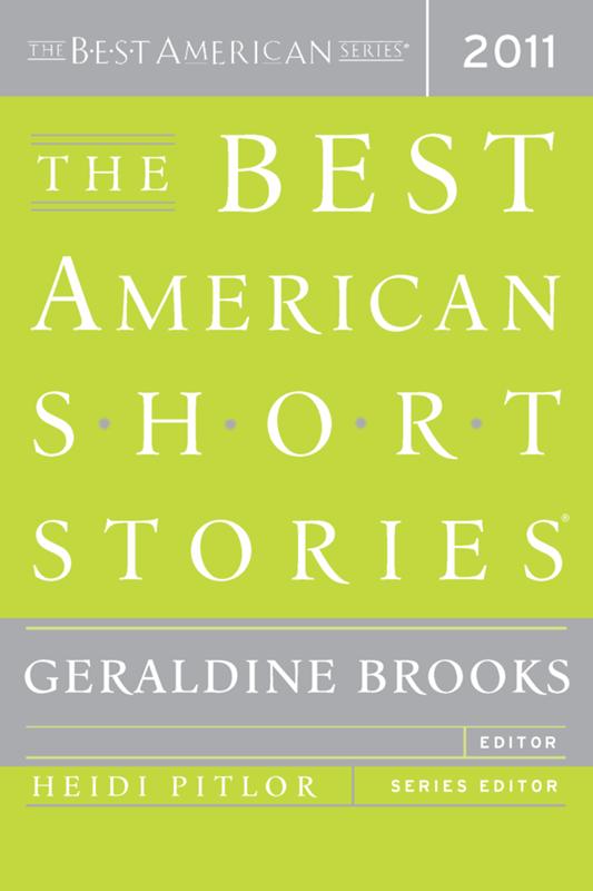 The Best American Short Stories® 2011 by Geraldine  Brooks