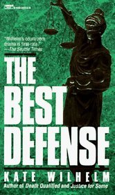 The Best Defense (1996) by Kate Wilhelm