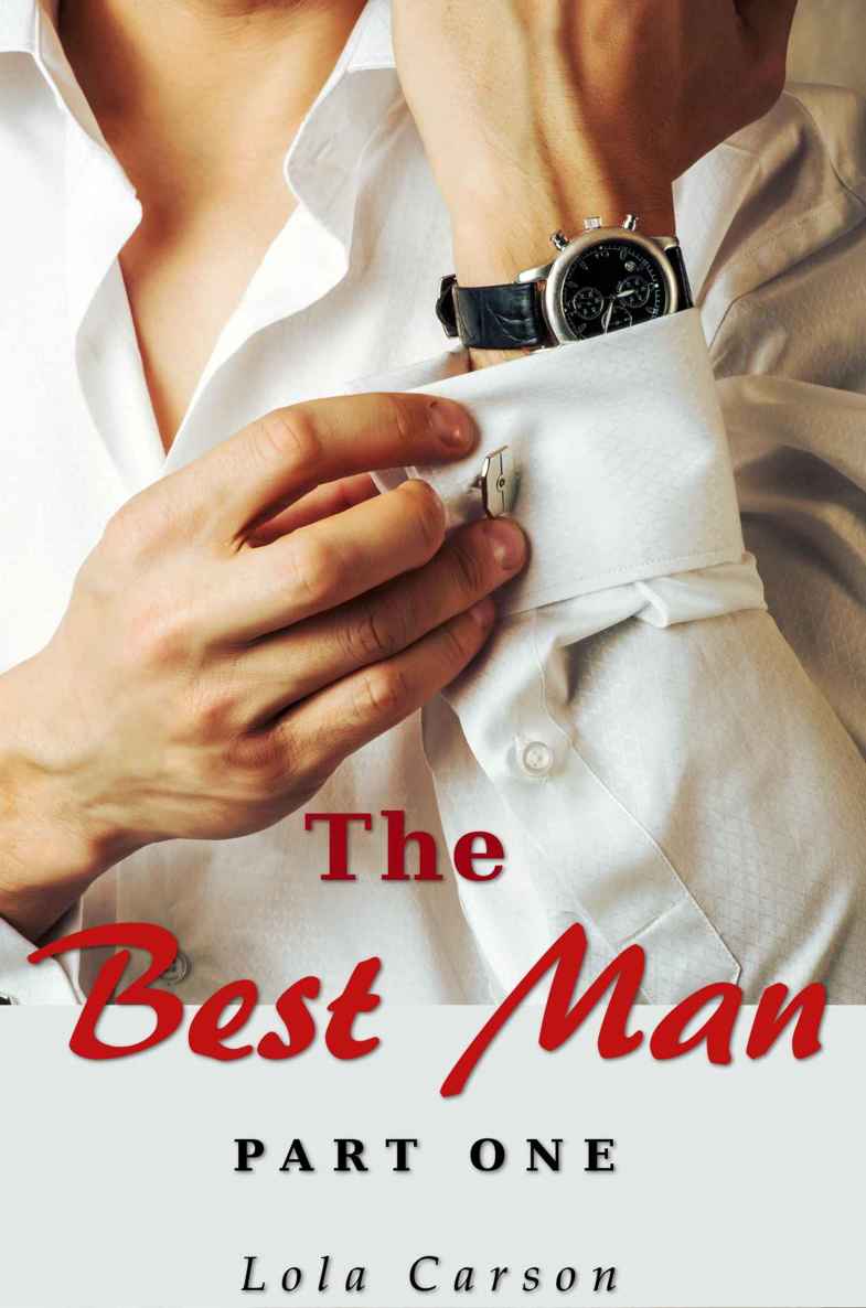 The Best Man: Part One