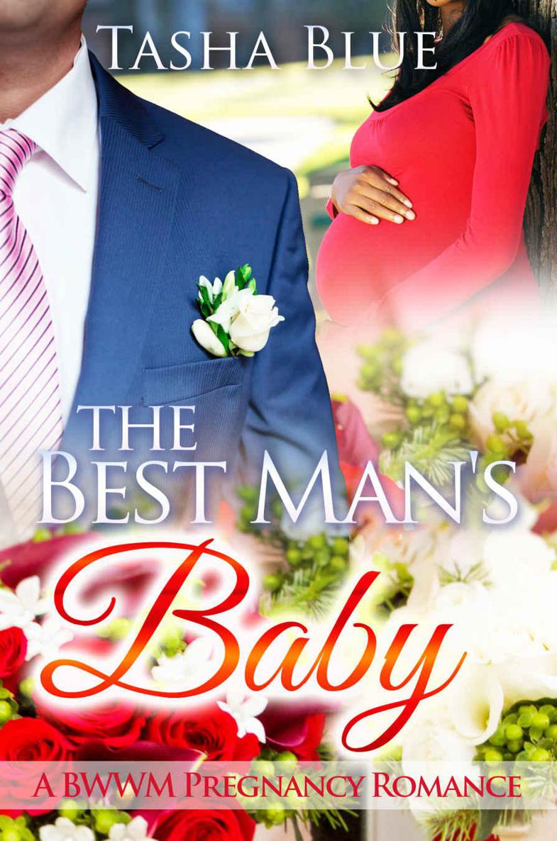 The Best Man's Baby: A BWWM Pregnancy Romance by Tasha Blue