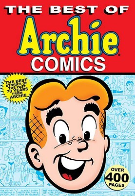 The Best of Archie Comics (2011) by Archie Superstars