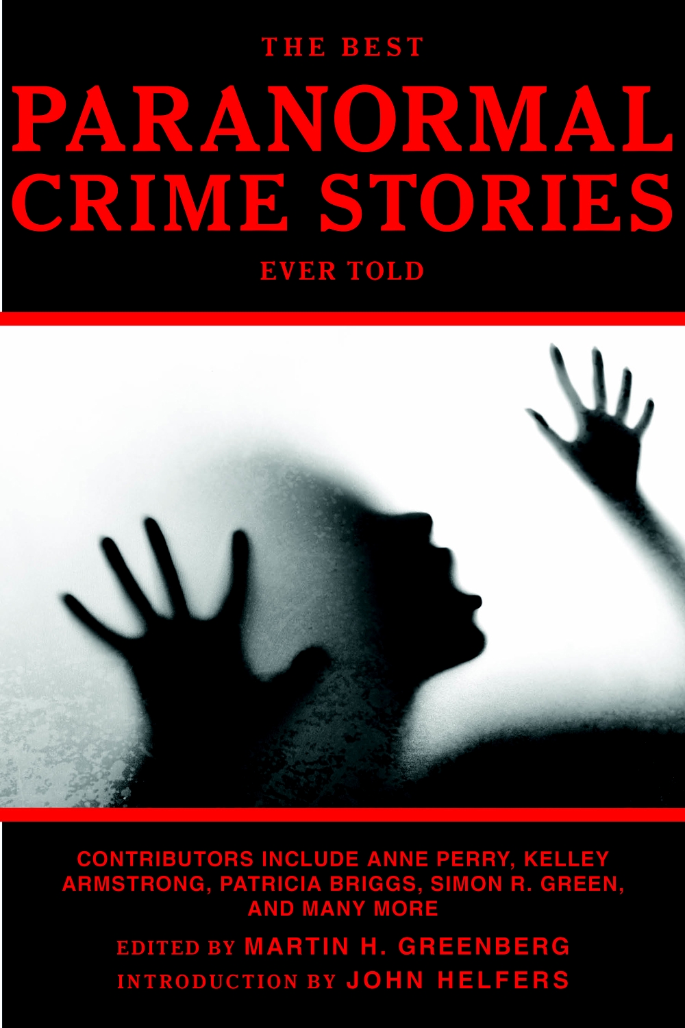 The Best Paranormal Crime Stories Ever Told by Martin H. Greenberg