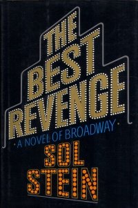 The Best Revenge: A Novel of Broadway (1991)