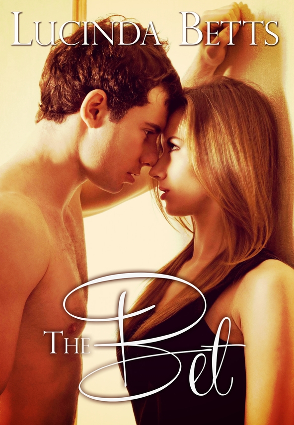 The Bet by Lucinda Betts