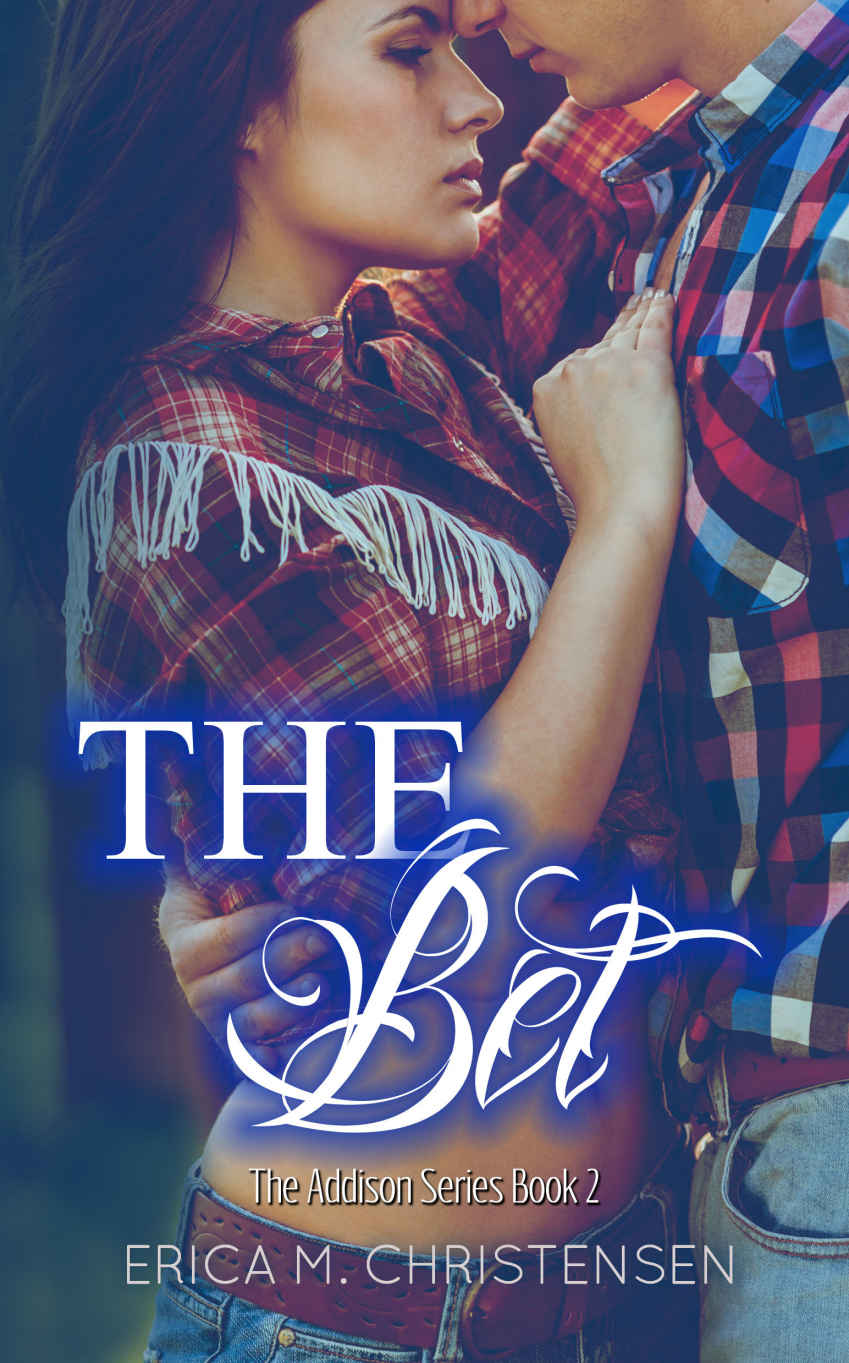 The Bet (Addison #2)