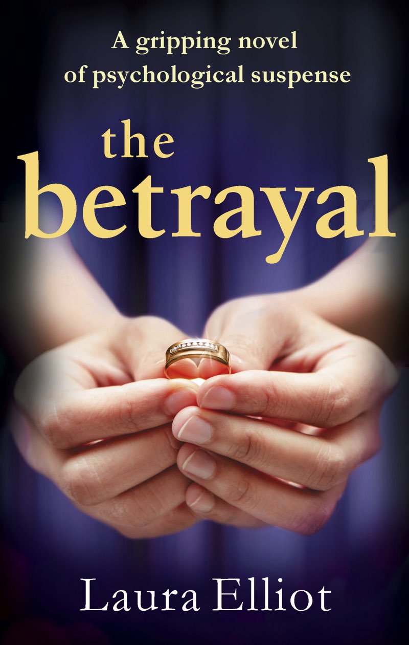 The Betrayal by Laura Elliot