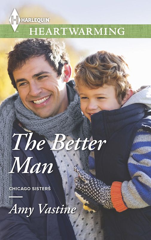 The Better Man (Chicago Sisters) by Amy Vastine