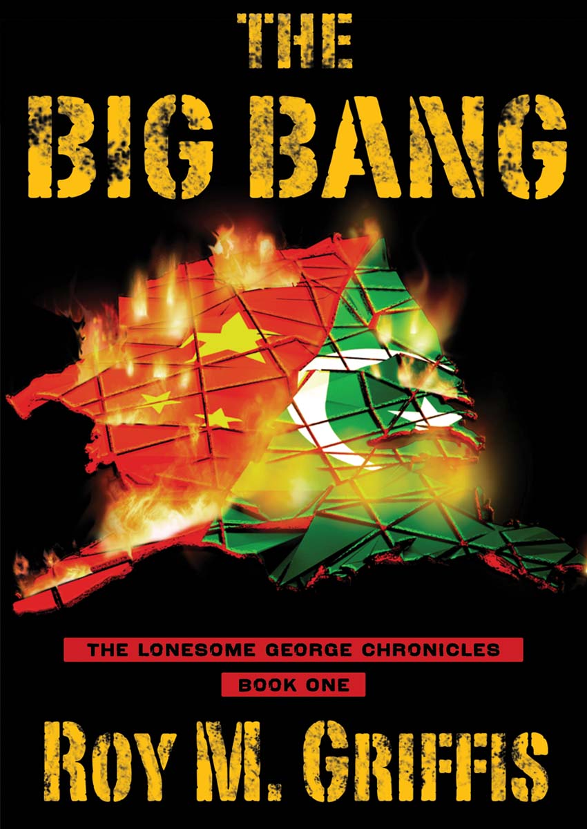 The Big Bang by Roy M Griffis