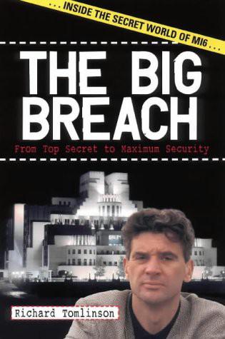 The Big Breach by Richard Tomlinson