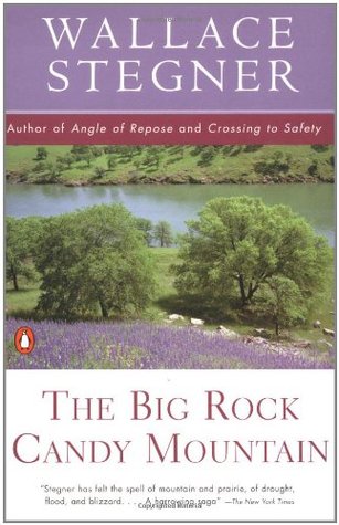 The Big Rock Candy Mountain (1991) by Wallace Stegner