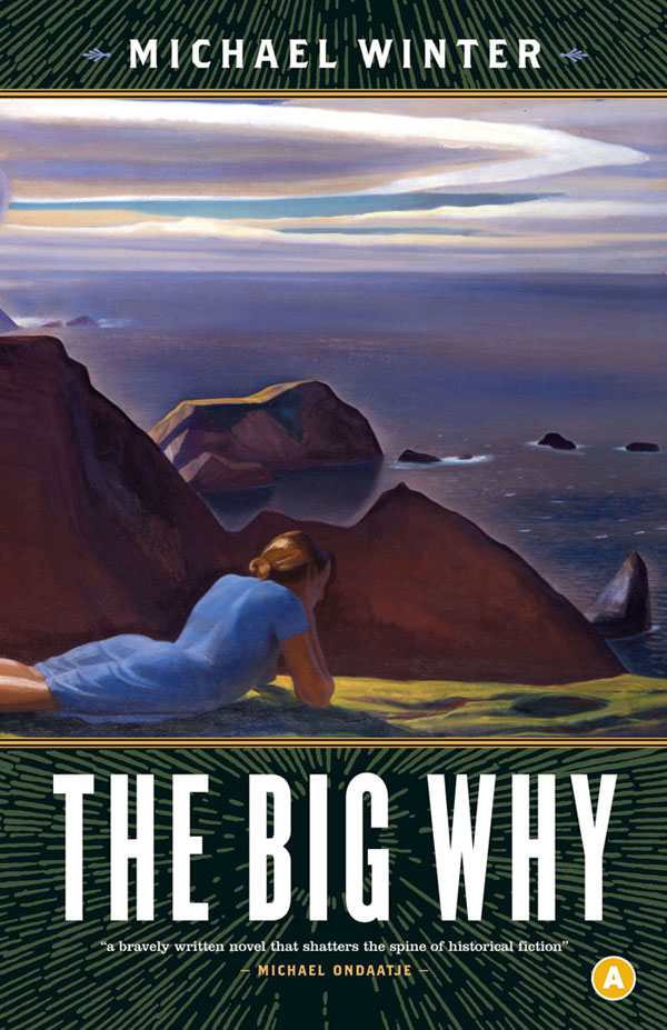 The Big Why by Michael  Winter