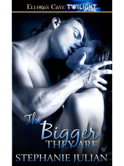 The Bigger They Are… (Lovers on the Fringe, Book Two) by Julian, Stephanie