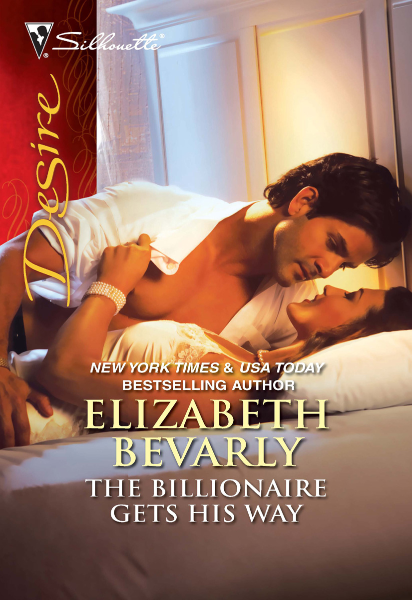 The Billionaire Gets His Way (2011) by Elizabeth Bevarly