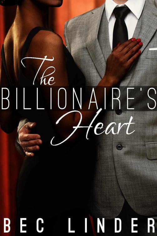 The Billionaire's Heart (The Silver Cross Club Book 4) by Bec  Linder