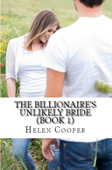 The Billionaire's Unlikely Bride by Helen    Cooper