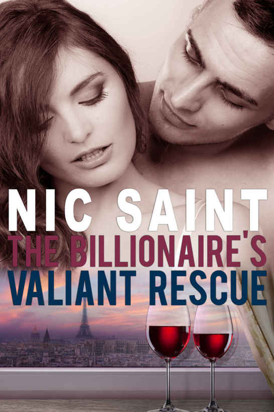 The Billionaire’s Valiant Rescue by Nic Saint