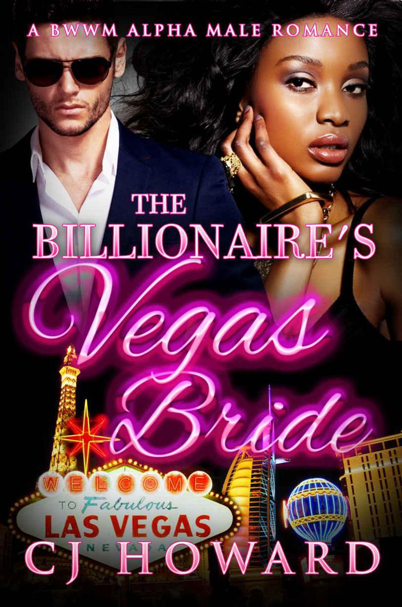 The Billionaire's Vegas Bride: A BWWM Alpha Male Romance