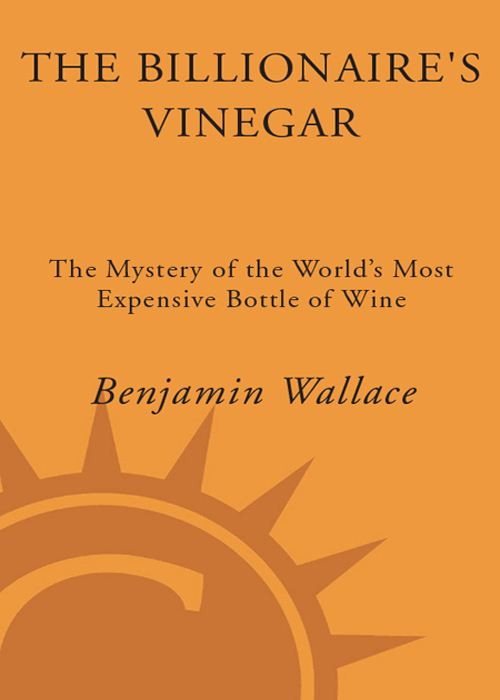 The Billionaire's Vinegar (2008) by Benjamin Wallace