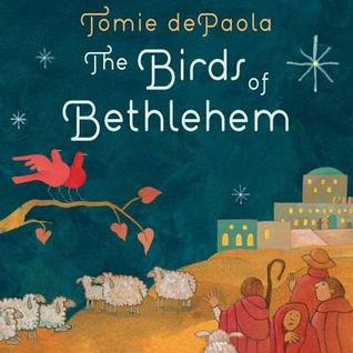 The Birds of Bethlehem (2012) by Tomie dePaola