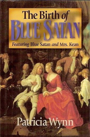 The Birth of Blue Satan (2001) by Patricia Wynn