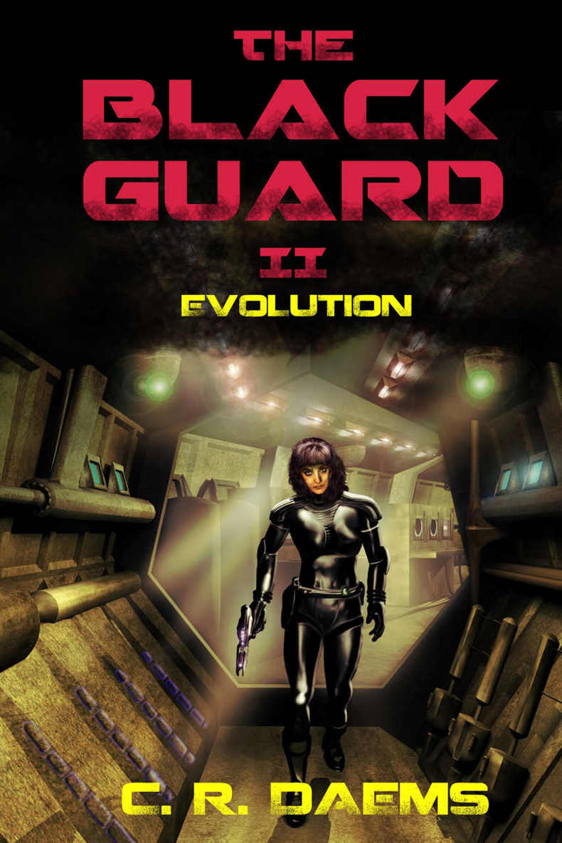 The Black Guard: Book II: Evolution (Black Guard Series 2)